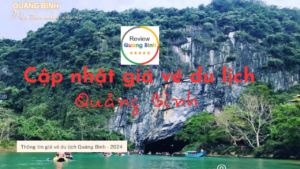 Thông tin du lịch Quảng Bình - 2024